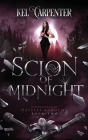 Scion of Midnight: Daizlei Academy Book Two By Kel Carpenter Cover Image