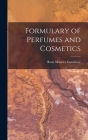 Formulary of Perfumes and Cosmetics Cover Image