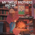 My Twelve Brothers and Me Featuring Creely By Charles T. Sharp, Taranggana (Illustrator), Nkem Denchukwu (Editor) Cover Image