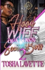 Hood Wife Of A Down South Boss 2: An Urban Romance By Tosha Lavette Cover Image