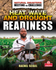 Heat Wave and Drought Readiness By Rachel Seigel Cover Image