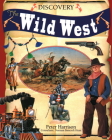 Discovery the Wild West By Peter Harrison Cover Image