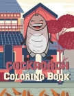 Cockroach Coloring Book: A Coloring Book with amazing, Fun, awesome To Draw kids activity By Fred Windrow Cover Image