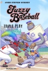 Fuzzy Baseball 3-in-1: Triple Play By John Steven Gurney Cover Image