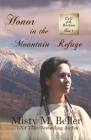 Honor in the Mountain Refuge Cover Image