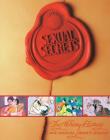 Sexual Secrets: Twentieth Anniversary Edition: The Alchemy of Ecstasy Cover Image