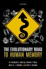The Evolutionary Road to Human Memory Cover Image
