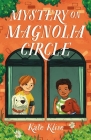 Mystery on Magnolia Circle By Kate Klise, Celia Krampien (Illustrator) Cover Image