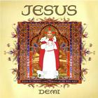 Jesus By Demi, Demi (Illustrator) Cover Image