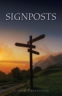 Signposts By David Patterson Cover Image
