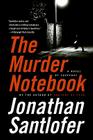 The Murder Notebook: A Novel of Suspense (Nate Rodriguez Novels #2) By Jonathan Santlofer Cover Image