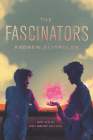 The Fascinators By Andrew Eliopulos Cover Image