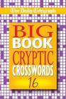 Daily Telegraph Big Book of Cryptic Crosswords 16 By Telegraph Group Limited Cover Image
