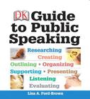 DK Guide to Public Speaking Plus New Mycommunicationlab with Pearson Etext Cover Image