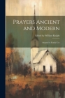Prayers Ancient and Modern: Adapted to Family Use Cover Image