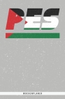 Pes: Palästina Wochenplaner mit 106 Seiten in weiß. Organizer auch als Terminkalender, Kalender oder Planer palästinensisch Cover Image