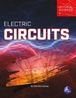 Electric Circuits By Christina Earley Cover Image