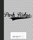 Graph Paper 5x5: PARK RIDGE Notebook Cover Image