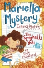 Mariella Mystery Investigates The Spaghetti Yeti (Mariella Mysteries) By Kate Pankhurst Cover Image