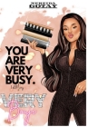 You are Very Busy By Nereida Gotay Cover Image