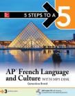 5 Steps to a 5: AP French Language and Culture [With MP3] Cover Image