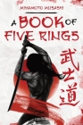 A Book of Five Rings By Miyamoto Musashi Cover Image