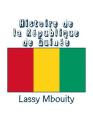 Histoire de la République de Guinée By Editions Edilivre (Editor), Lassy Mbouity Cover Image