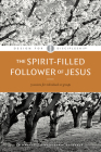 The Spirit-Filled Follower of Jesus (Design for Discipleship #2) Cover Image