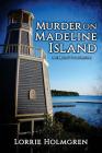 Murder on Madeline Island: An Emily Swift Travel Mystery Cover Image