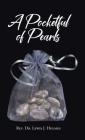 A Pocketful of Pearls By Lewis J. Holmes Cover Image