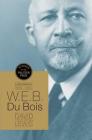 W.E.B. Du Bois: A Biography 1868-1963 Cover Image