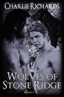 Wolves of Stone Ridge (Books 1 - 4) By Charlie Richards Cover Image