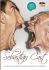 Art of Sebastian Cast: Caricatures: Drawing and Painting Secrets & Techniques By Sebastian Cast, Sebastian Cast (Illustrator), Marcin Migdal (Editor) Cover Image