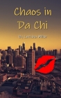 Chaos in the Chi By Latisha Miller Cover Image