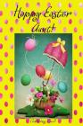 Happy Easter Aunt! (Coloring Card): (Personalized Card) Inspirational Easter & Spring Messages, Wishes, & Greetings! By Florabella Publishing Cover Image