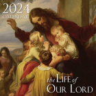 2024 Life of Our Lord Wall Calendar Cover Image