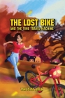 The Lost Bike And The Time Travel Machine Cover Image