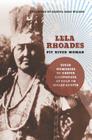 Lela Rhoades, Pit River Woman Cover Image
