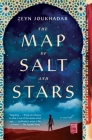The Map of Salt and Stars: A Novel By Zeyn Joukhadar Cover Image