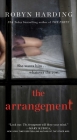 The Arrangement By Robyn Harding Cover Image