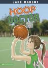 Hoop Doctor (Jake Maddox Girl Sports Stories) By Jake Maddox, Tuesday Mourning (Illustrator) Cover Image