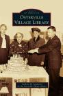 Osterville Village Library By Anthony M. Sammarco, Osterville Village Library Cover Image