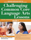 Challenging Common Core Language Arts Lessons: Activities and Extensions for Gifted and Advanced Learners in Grade 7 Cover Image