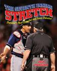 Seventh Inning Stretch: Baseball's Most Essential and Inane Debates By Josh Pahigian Cover Image