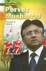 Pervez Musharraf: President of Pakistan (Newsmakers) Cover Image