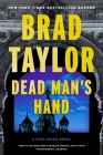 Dead Man's Hand: A Pike Logan Novel By Brad Taylor Cover Image