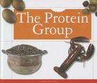 The Protein Group (Healthy Eating with MyPlate) By Tammy Kennington Cover Image
