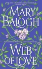 Web of Love (The Web Trilogy #2) By Mary Balogh Cover Image