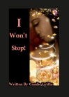 I Won't Stop! Cover Image