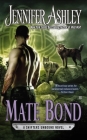 Mate Bond (A Shifters Unbound Novel #7) By Jennifer Ashley Cover Image